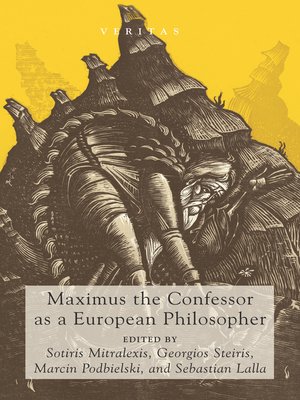 cover image of Maximus the Confessor as a European Philosopher